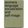 Womens language socialization and self-image door Onbekend