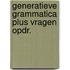 Generatieve grammatica plus vragen opdr.