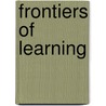 Frontiers of learning door Hesseling