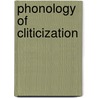 Phonology of cliticization door Egon Berendsen