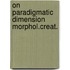 On paradigmatic dimension morphol.creat.