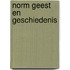 Norm geest en geschiedenis