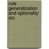Rule generalization and optionality etc door Keyser