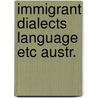 Immigrant dialects language etc austr. door Pauwels