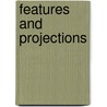 Features and projections by Unknown