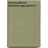 Structuralisme transform.gen.gramm. door Kaldeway