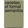 Varieties of formal semantics door Onbekend