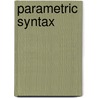Parametric syntax door Borer