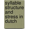 Syllable structure and stress in dutch door Hulst