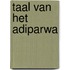 Taal van het adiparwa