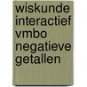 Wiskunde Interactief Vmbo negatieve getallen door L. van der Plas