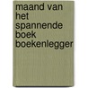 Maand van het spannende boek boekenlegger door Onbekend