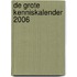 De grote kenniskalender 2006