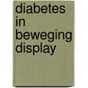Diabetes in beweging display door K. Noten