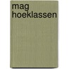 MAG Hoeklassen by Unknown