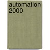 Automation 2000 door Onbekend