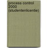 Process control 2000 (studentenlicentie) door Onbekend