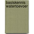 Basiskennis watertoevoer