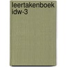 Leertakenboek IDW-3 by Consortium Idw