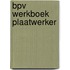 BPV werkboek plaatwerker
