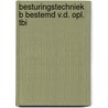 Besturingstechniek b bestemd v.d. opl. tbi door Onbekend