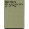 Toegepaste plc-techn.siemens plc s5 101u door Craats