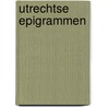 Utrechtse epigrammen door C. Huygens