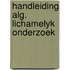 Handleiding alg. lichamelyk onderzoek