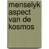 Menselyk aspect van de kosmos