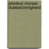 Pleidooi moraal dubbelzinnigheid door Simone de Beauvoir