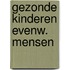 Gezonde kinderen evenw. mensen