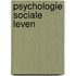 Psychologie sociale leven