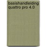 Basishandleiding quattro pro 4.0 door Groen