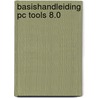Basishandleiding PC Tools 8.0 by R. van Kempen