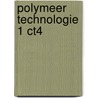 Polymeer technologie 1 ct4 by Bindels