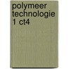 Polymeer technologie 1 ct4 door Bindels