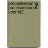 Procesbesturing practicumhandl. voor bt2 by Unknown