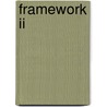 Framework ii by Unknown