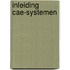 Inleiding cae-systemen