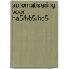 Automatisering voor ha5/hb5/hc5 door Coremans
