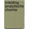 Inleiding analytische chemie door Bachus