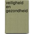 Veiligheid en gezondheid