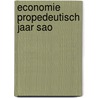 Economie propedeutisch jaar sao door Onbekend