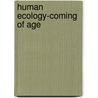Human ecology-coming of age by Suzuki