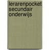 Lerarenpocket secundair onderwijs door W. Vanlerberghe