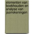 elementen van boekhouden en analyse van jaarrekeningen