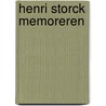 Henri Storck memoreren door L. Deneulin