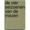 De vier seizoenen van de mezen by Jenny De Laet