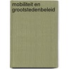 Mobiliteit en grootstedenbeleid door M. Despontin