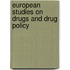 European studies on drugs and drug policy